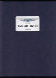 XK140 authorized parts manual reprint --plus